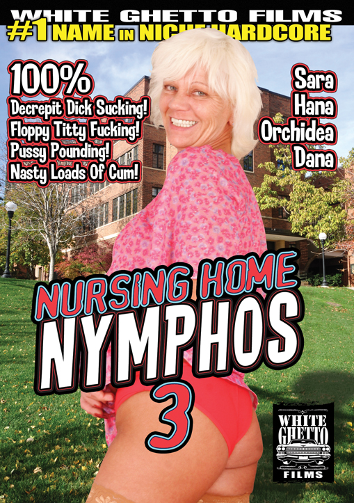 NURSING HOME NYMPHOS #3