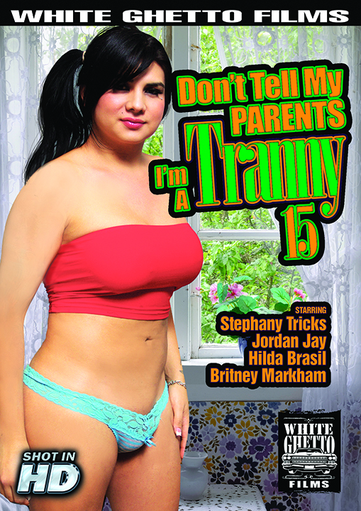 DONT TELL MY PARENTS IM A TRANNY #14