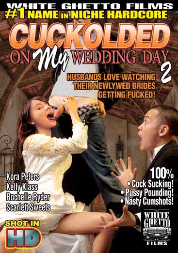 CUCKOLDED ON MY WEDDING DAY #2