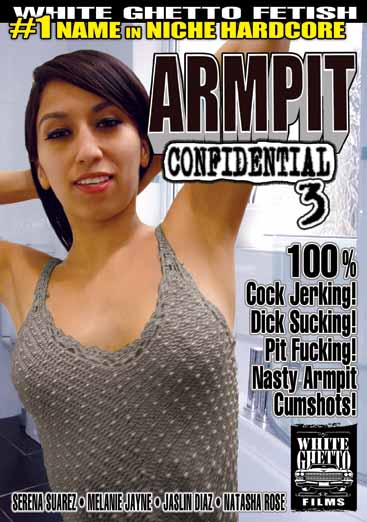 ARMPIT CONFIDENTIAL #3