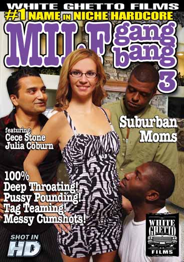 MILF GANG BANG #3